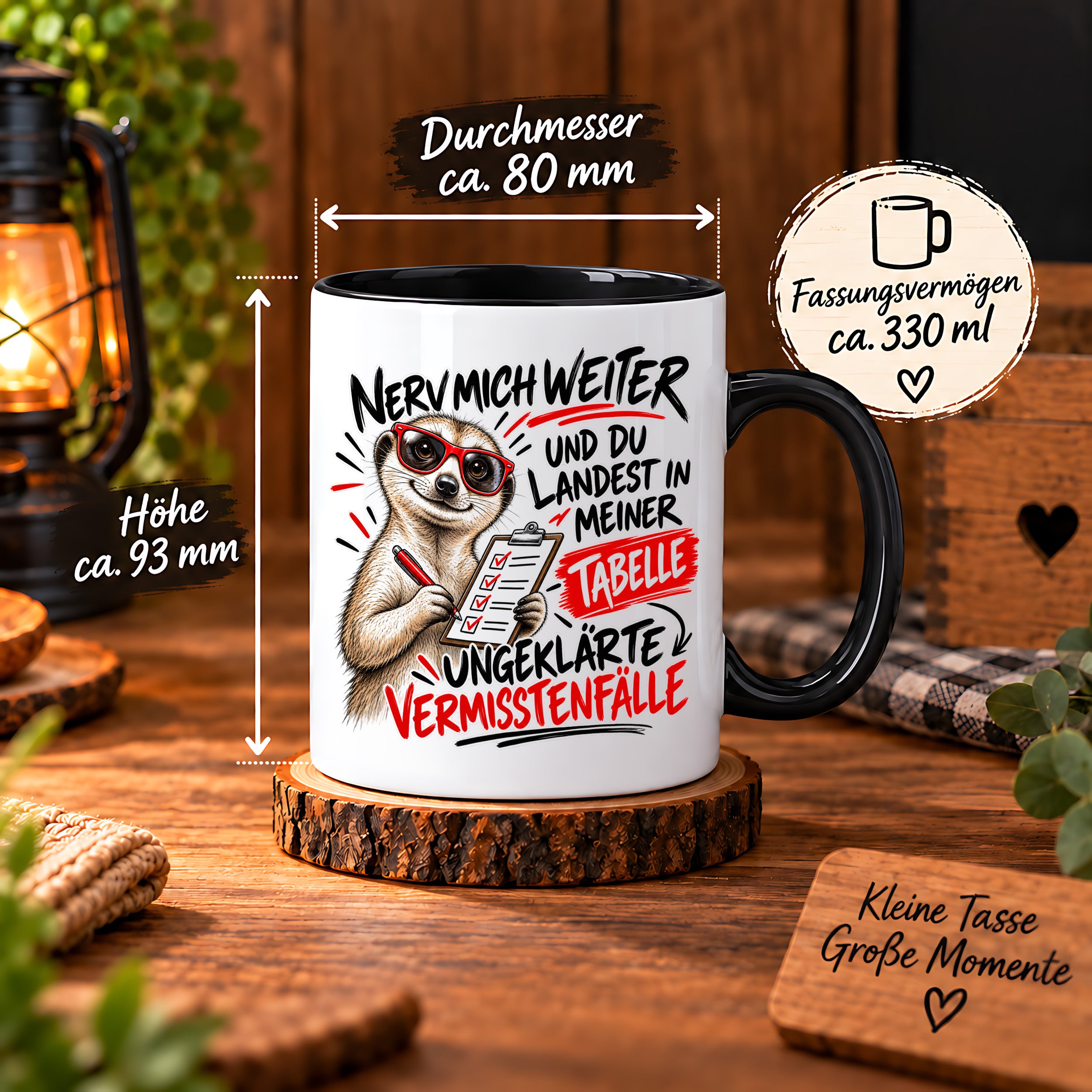 Herzbotschaft Tasse Nerv mich weiter – Lustige Erdmännchen Tasse Geschenk