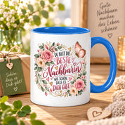 Herzbotschaft Tasse Beste Nachbarin – Schön, dass es dich gibt – Geschenk