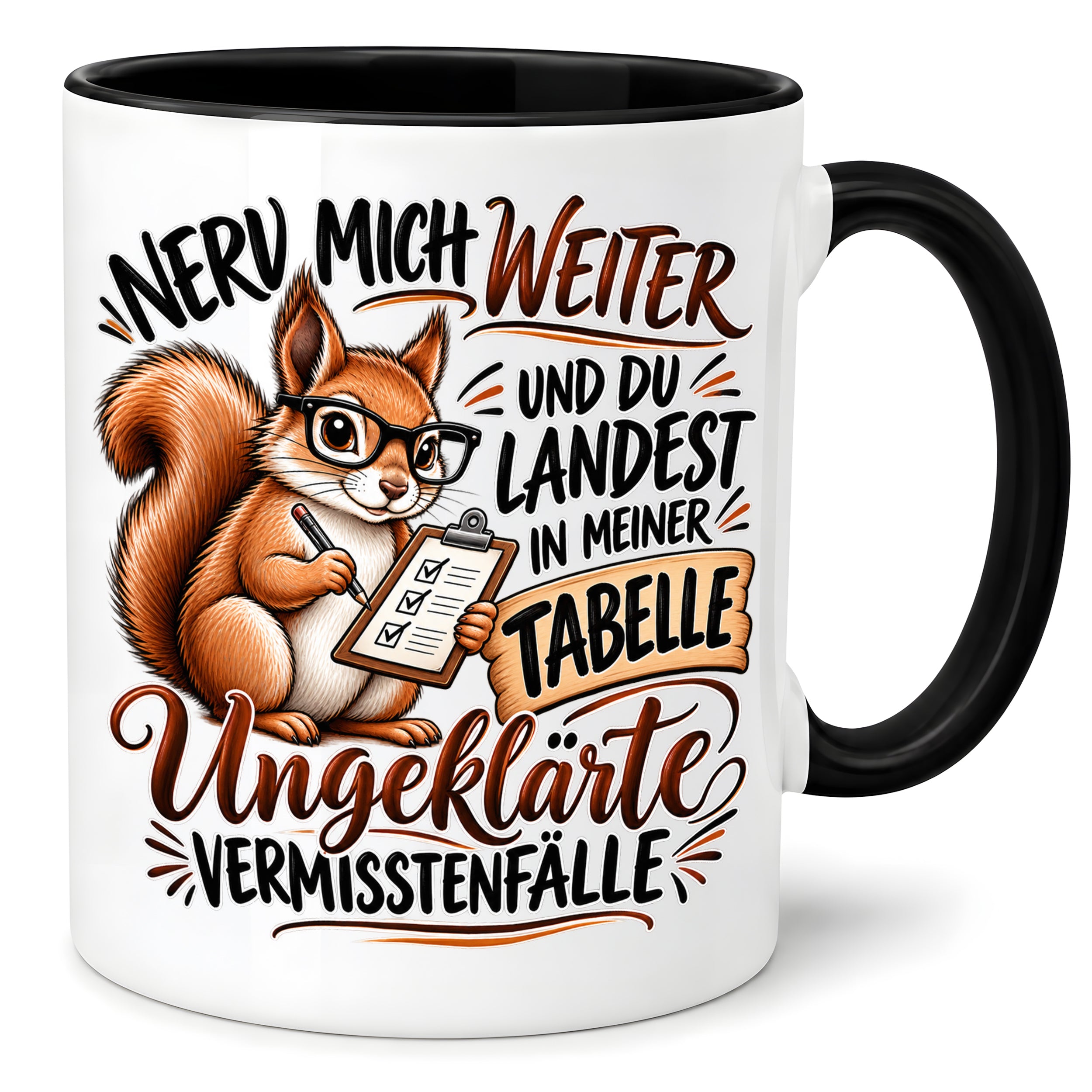 Herzbotschaft Tasse Nerv mich weiter – Lustige Eichhörnchen Tasse Geschenk