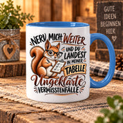 Herzbotschaft Tasse Nerv mich weiter – Lustige Eichhörnchen Tasse Geschenk
