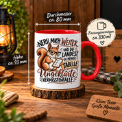 Herzbotschaft Tasse Nerv mich weiter – Lustige Eichhörnchen Tasse Geschenk