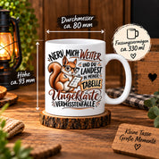 Herzbotschaft Tasse Nerv mich weiter – Lustige Eichhörnchen Tasse Geschenk