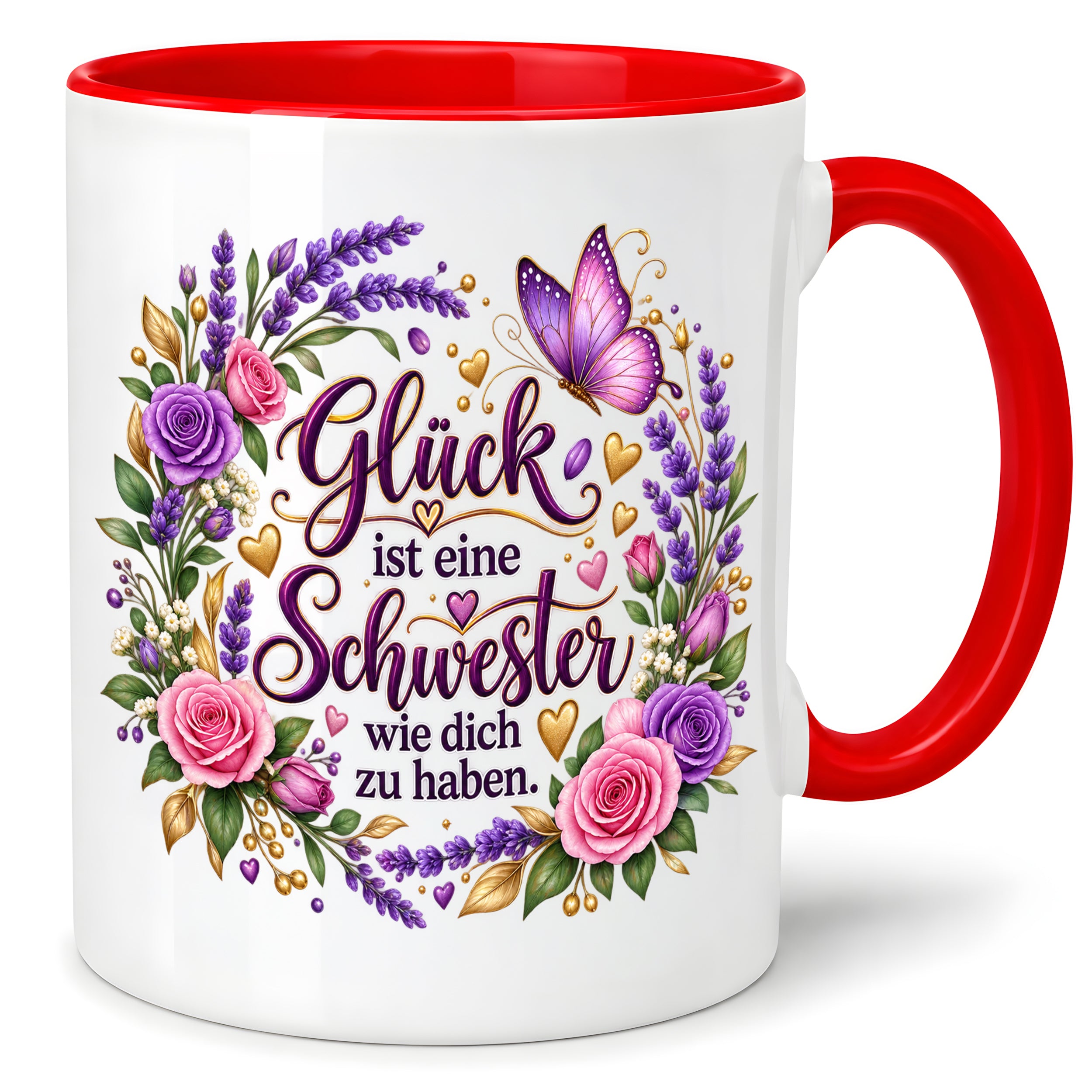 Herzbotschaft Tasse für Schwester, Glück ist eine Schwester wie dich zu haben, liebevolles Schwester Geschenk mit Rosen Lavendel und Schmetterling, Geschenk für beste Schwester zum Geburtstag, Weihnachten oder einfach so, 330 ml Keramiktasse