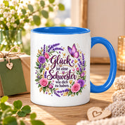 Herzbotschaft Tasse für Schwester, Glück ist eine Schwester wie dich zu haben, liebevolles Schwester Geschenk mit Rosen Lavendel und Schmetterling, Geschenk für beste Schwester zum Geburtstag, Weihnachten oder einfach so, 330 ml Keramiktasse