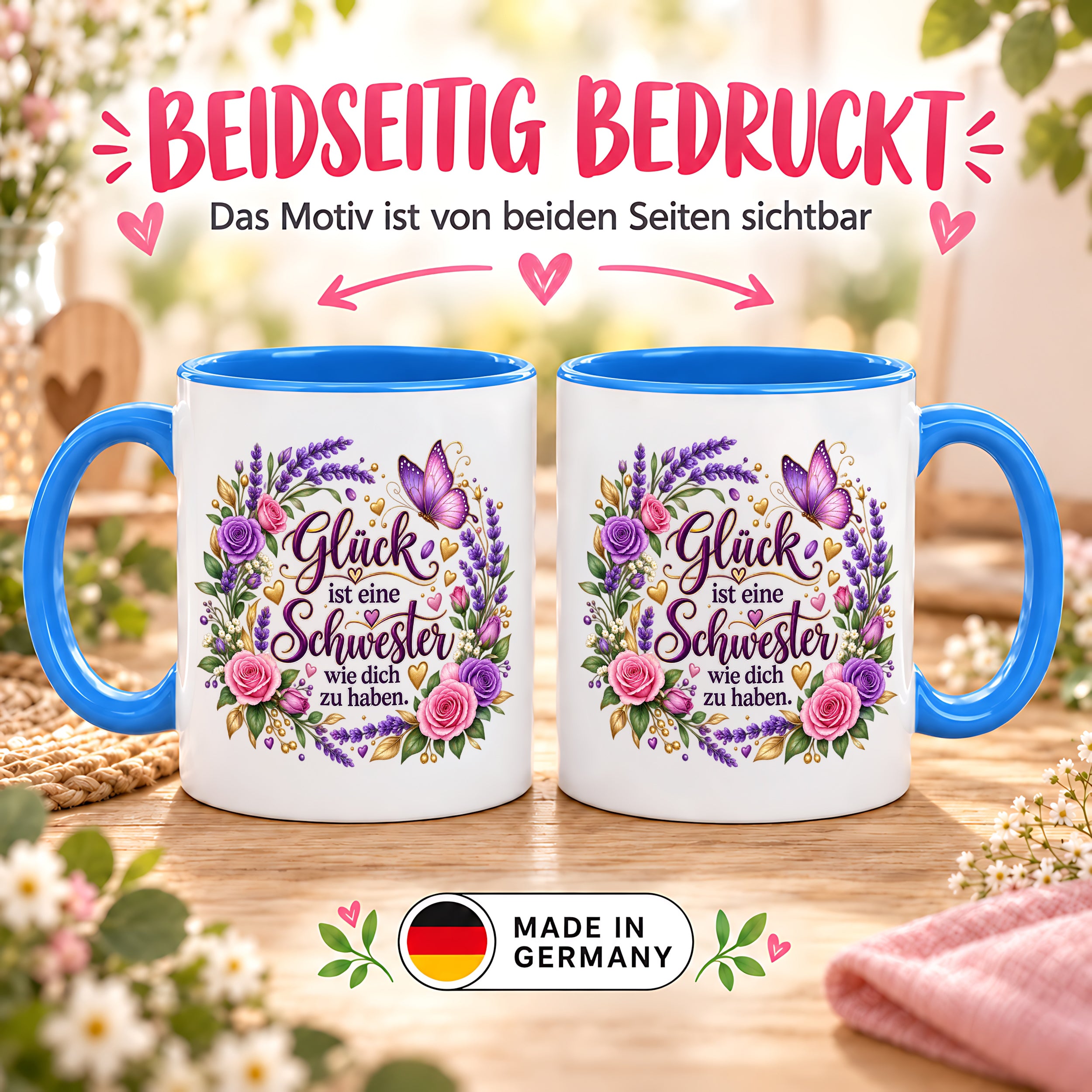 Herzbotschaft Tasse für Schwester, Glück ist eine Schwester wie dich zu haben, liebevolles Schwester Geschenk mit Rosen Lavendel und Schmetterling, Geschenk für beste Schwester zum Geburtstag, Weihnachten oder einfach so, 330 ml Keramiktasse
