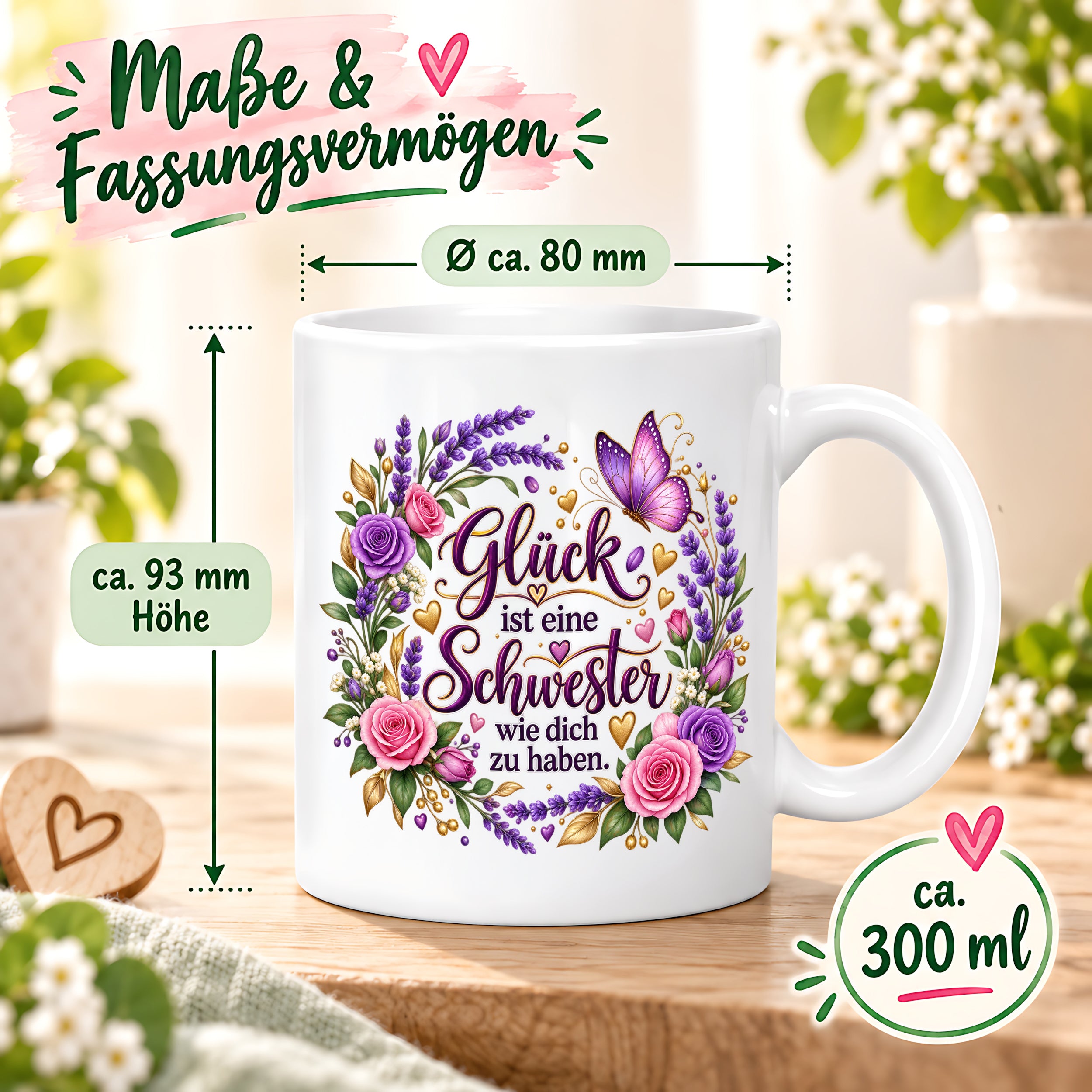 Herzbotschaft Tasse für Schwester, Glück ist eine Schwester wie dich zu haben, liebevolles Schwester Geschenk mit Rosen Lavendel und Schmetterling, Geschenk für beste Schwester zum Geburtstag, Weihnachten oder einfach so, 330 ml Keramiktasse