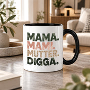 Mama Mami Mutter Digga Tasse 330 ml Lustiges Geschenk für Mama Muttertag Geburtstag Teenager Spruch Keramiktasse