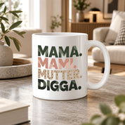 Mama Mami Mutter Digga Tasse 330 ml Lustiges Geschenk für Mama Muttertag Geburtstag Teenager Spruch Keramiktasse