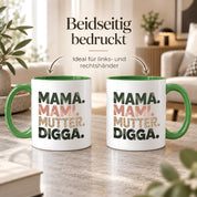 Mama Mami Mutter Digga Tasse 330 ml Lustiges Geschenk für Mama Muttertag Geburtstag Teenager Spruch Keramiktasse