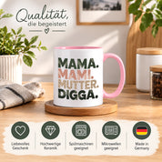 Mama Mami Mutter Digga Tasse 330 ml Lustiges Geschenk für Mama Muttertag Geburtstag Teenager Spruch Keramiktasse