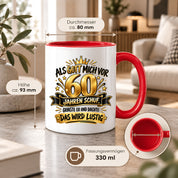 60 Geburtstag Tasse Lustiger Spruch Geschenk 330 ml Keramiktasse für Männer Frauen Jubiläum Geburtstag 60 Jahre