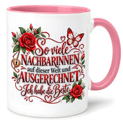 Herzbotschaft Tasse Nachbarin – So viele Nachbarinnen auf dieser Welt und ausgerechnet ich habe die Beste – liebevolles Geschenk für Nachbarin, Dankeschön, Geburtstag, Weihnachten, Einzug oder Abschied – 330 ml Keramiktasse