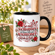 Herzbotschaft Tasse Nachbarin – So viele Nachbarinnen auf dieser Welt und ausgerechnet ich habe die Beste – liebevolles Geschenk für Nachbarin, Dankeschön, Geburtstag, Weihnachten, Einzug oder Abschied – 330 ml Keramiktasse