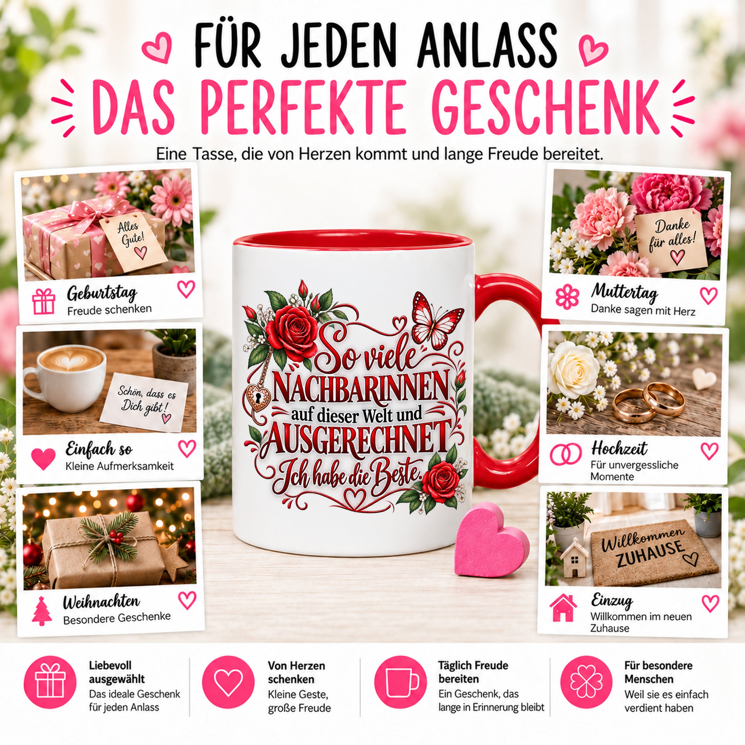 Herzbotschaft Tasse Nachbarin – So viele Nachbarinnen auf dieser Welt und ausgerechnet ich habe die Beste – liebevolles Geschenk für Nachbarin, Dankeschön, Geburtstag, Weihnachten, Einzug oder Abschied – 330 ml Keramiktasse