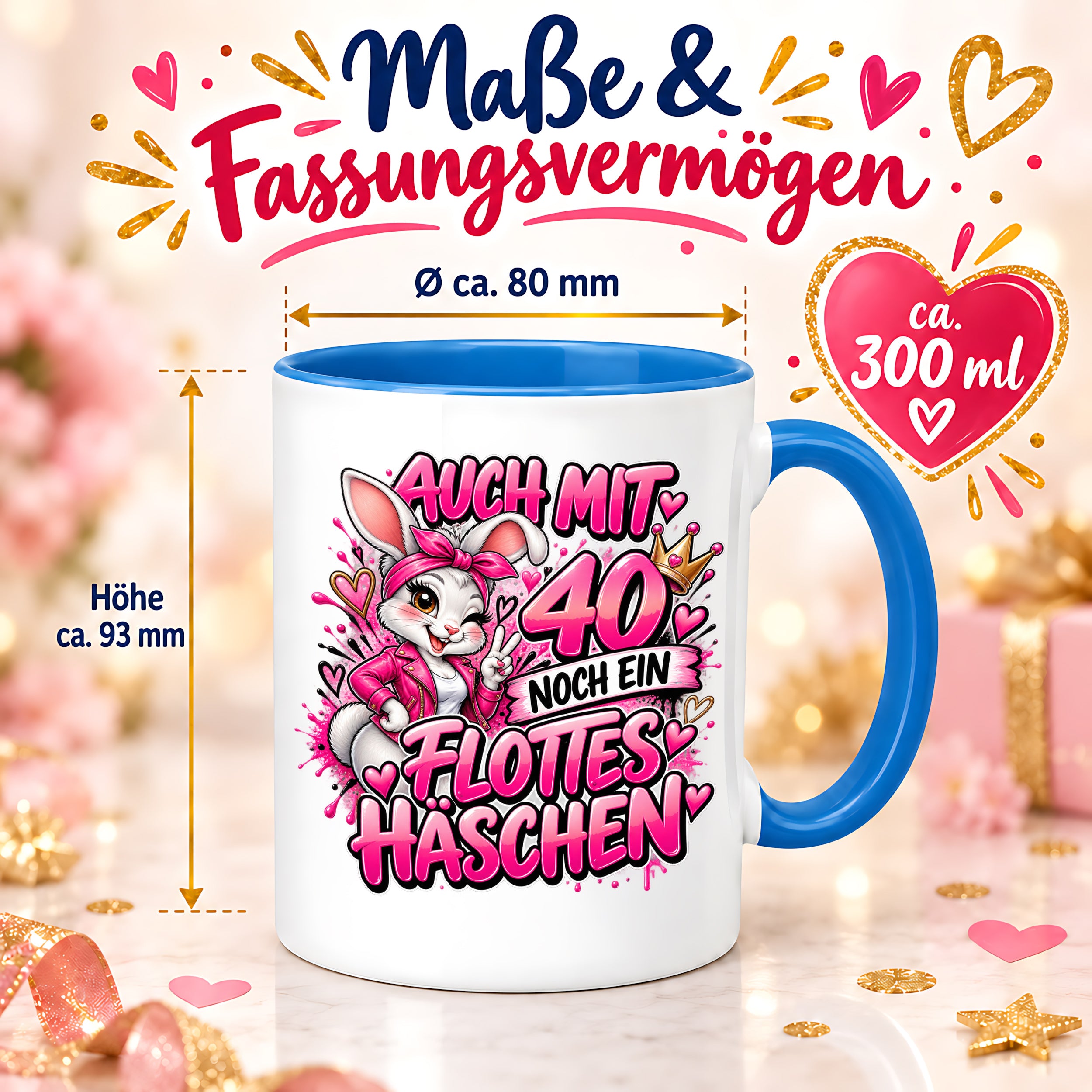 Herzbotschaft Tasse 40. Geburtstag Frau – Auch mit 40 noch ein flottes Häschen – lustiges Geburtstagsgeschenk für Frauen, Freundin, Schwester, Kollegin, Mama oder Ehefrau – witzige Hasen Tasse – 330 ml Keramiktasse