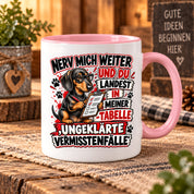 Herzbotschaft Dackel Tasse – Nerv mich weiter und du landest in meiner Tabelle ungeklärte Vermisstenfälle – lustige Tasse mit Hund – Geschenk für Kollegen, Freunde und Dackelfans – 330 ml