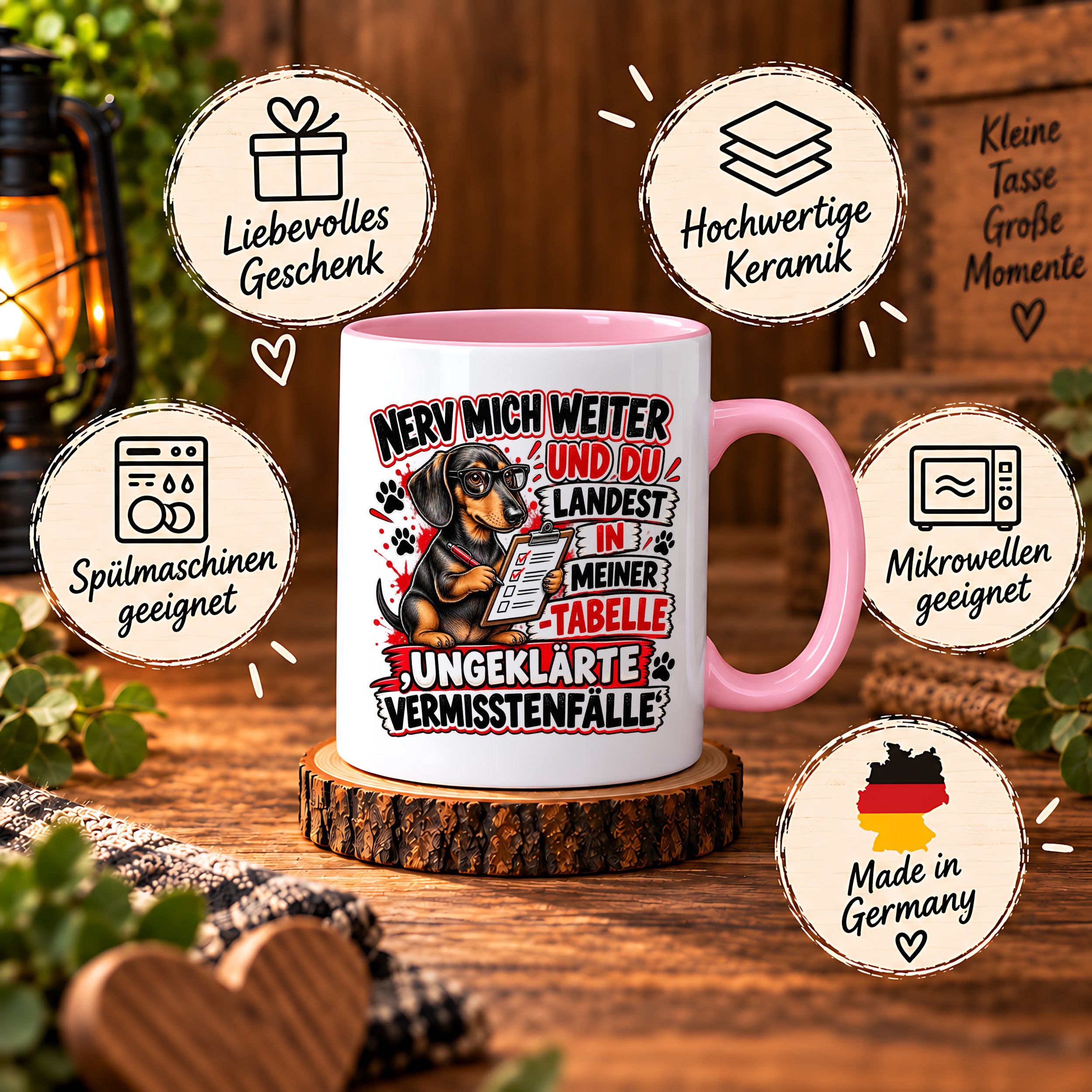 Herzbotschaft Dackel Tasse – Nerv mich weiter und du landest in meiner Tabelle ungeklärte Vermisstenfälle – lustige Tasse mit Hund – Geschenk für Kollegen, Freunde und Dackelfans – 330 ml