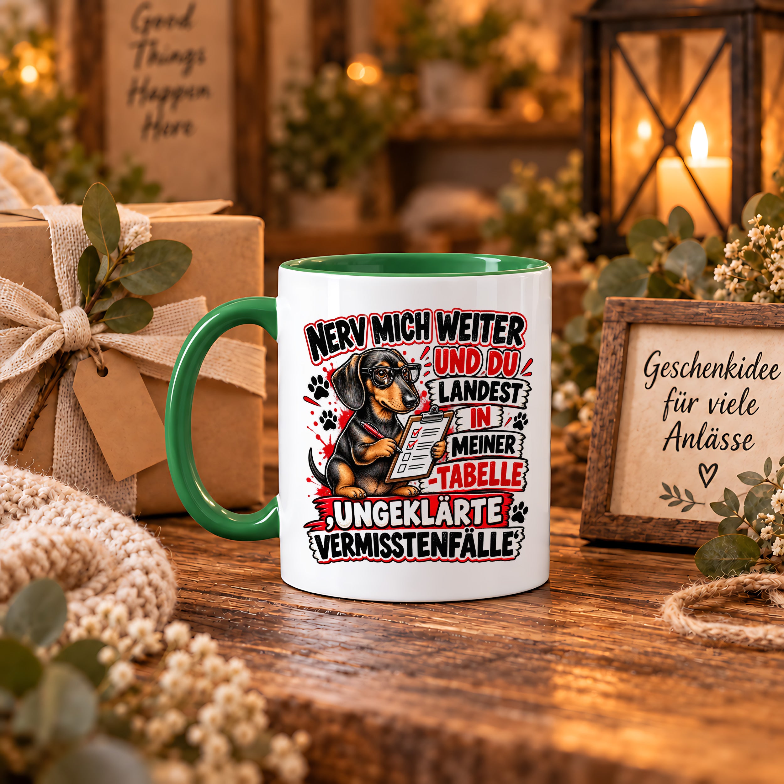 Herzbotschaft Dackel Tasse – Nerv mich weiter und du landest in meiner Tabelle ungeklärte Vermisstenfälle – lustige Tasse mit Hund – Geschenk für Kollegen, Freunde und Dackelfans – 330 ml