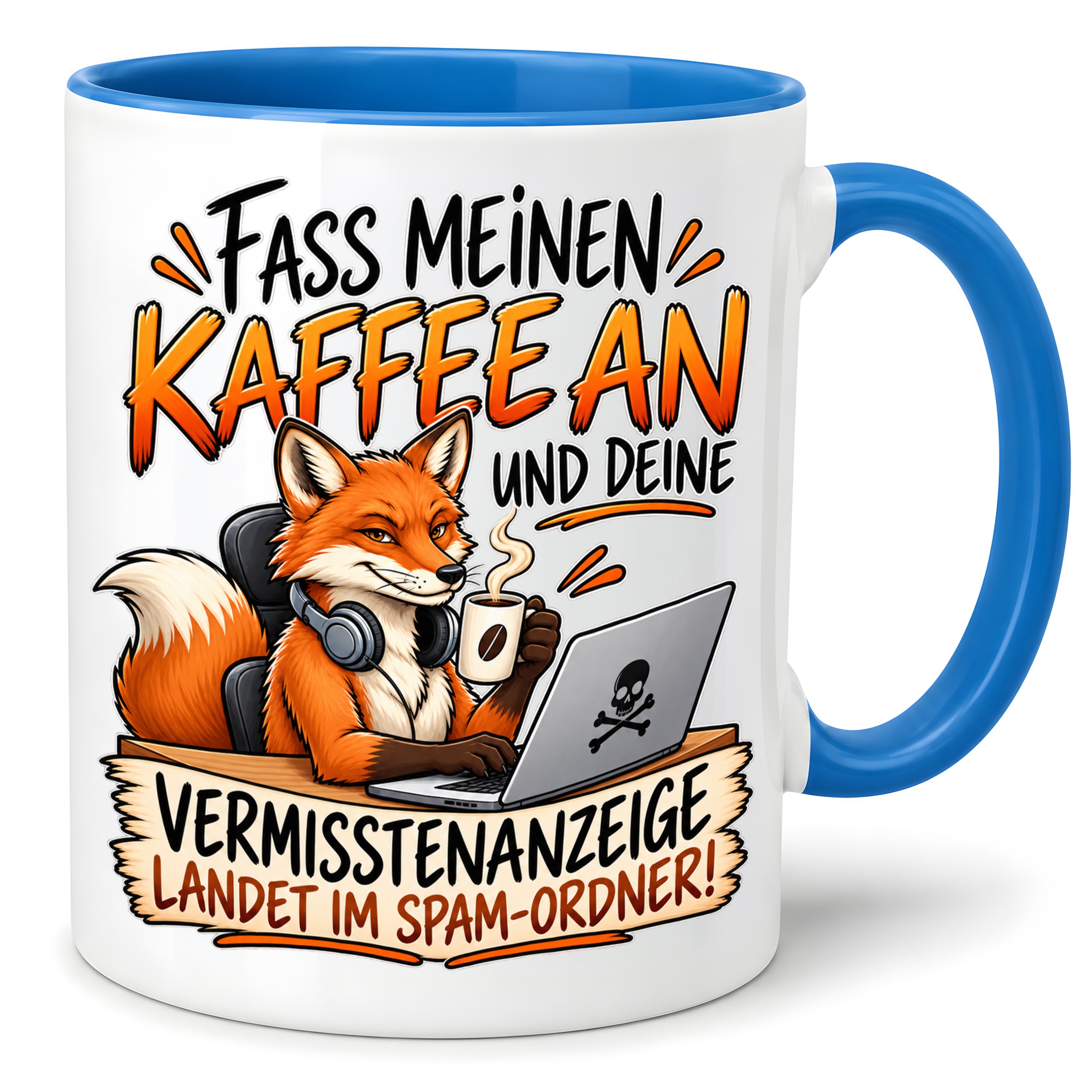 Herzbotschaft Fuchs Tasse – Fass meinen Kaffee an und deine Vermisstenanzeige landet im Spam-Ordner – Lustige Spruchtasse mit Fuchs – Geschenk für Kollegen, Freunde und Kaffeeliebhaber – 330 ml