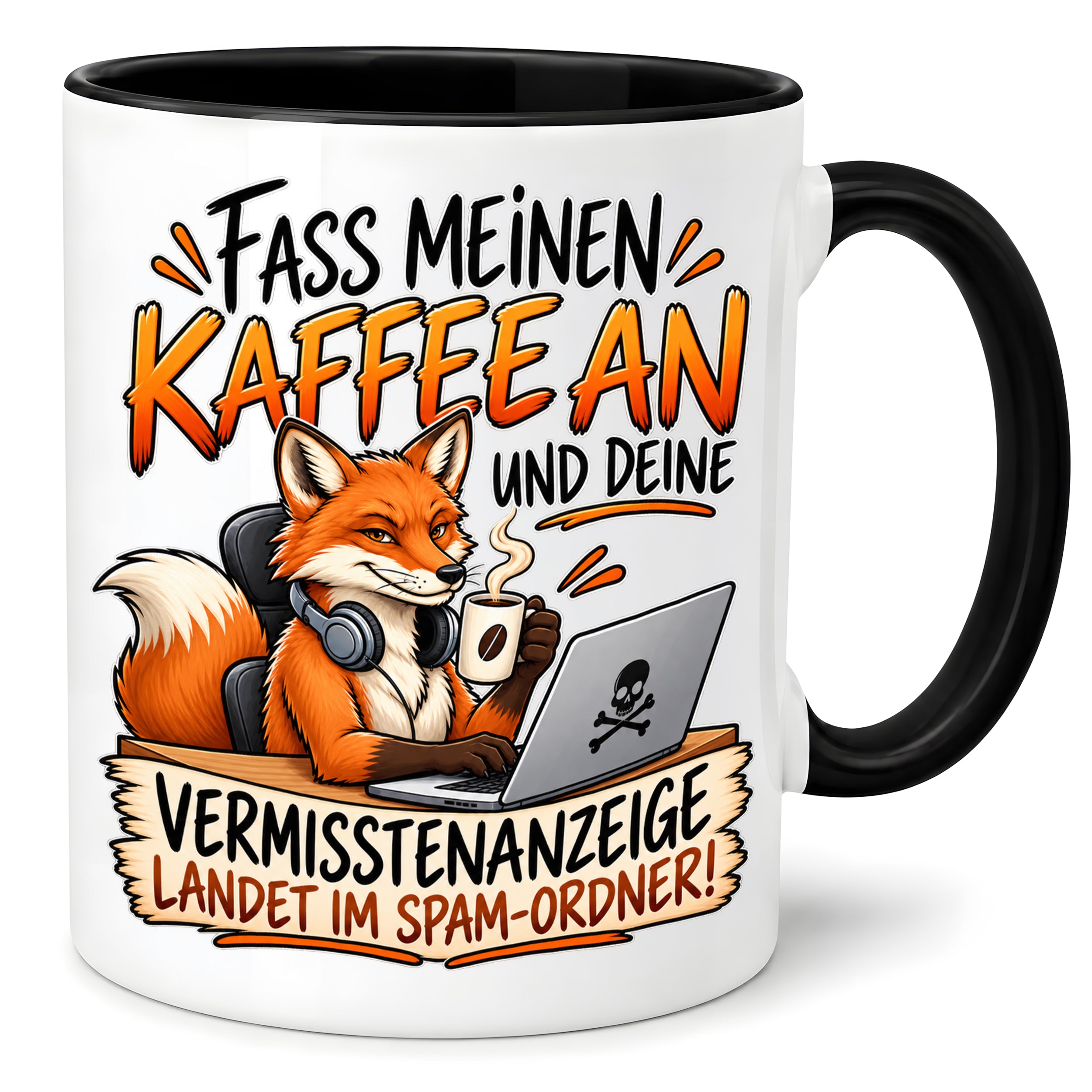 Herzbotschaft Fuchs Tasse – Fass meinen Kaffee an und deine Vermisstenanzeige landet im Spam-Ordner – Lustige Spruchtasse mit Fuchs – Geschenk für Kollegen, Freunde und Kaffeeliebhaber – 330 ml