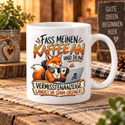 Herzbotschaft Fuchs Tasse – Fass meinen Kaffee an und deine Vermisstenanzeige landet im Spam-Ordner – Lustige Spruchtasse mit Fuchs – Geschenk für Kollegen, Freunde und Kaffeeliebhaber – 330 ml