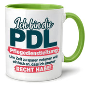 PDL Tasse Pflegedienstleitung Geschenk 330 ml Lustiger Spruch Keramiktasse Pflege Leitung Geburtstag Weihnachten Kollegin