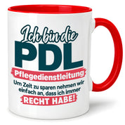 PDL Tasse Pflegedienstleitung Geschenk 330 ml Lustiger Spruch Keramiktasse Pflege Leitung Geburtstag Weihnachten Kollegin