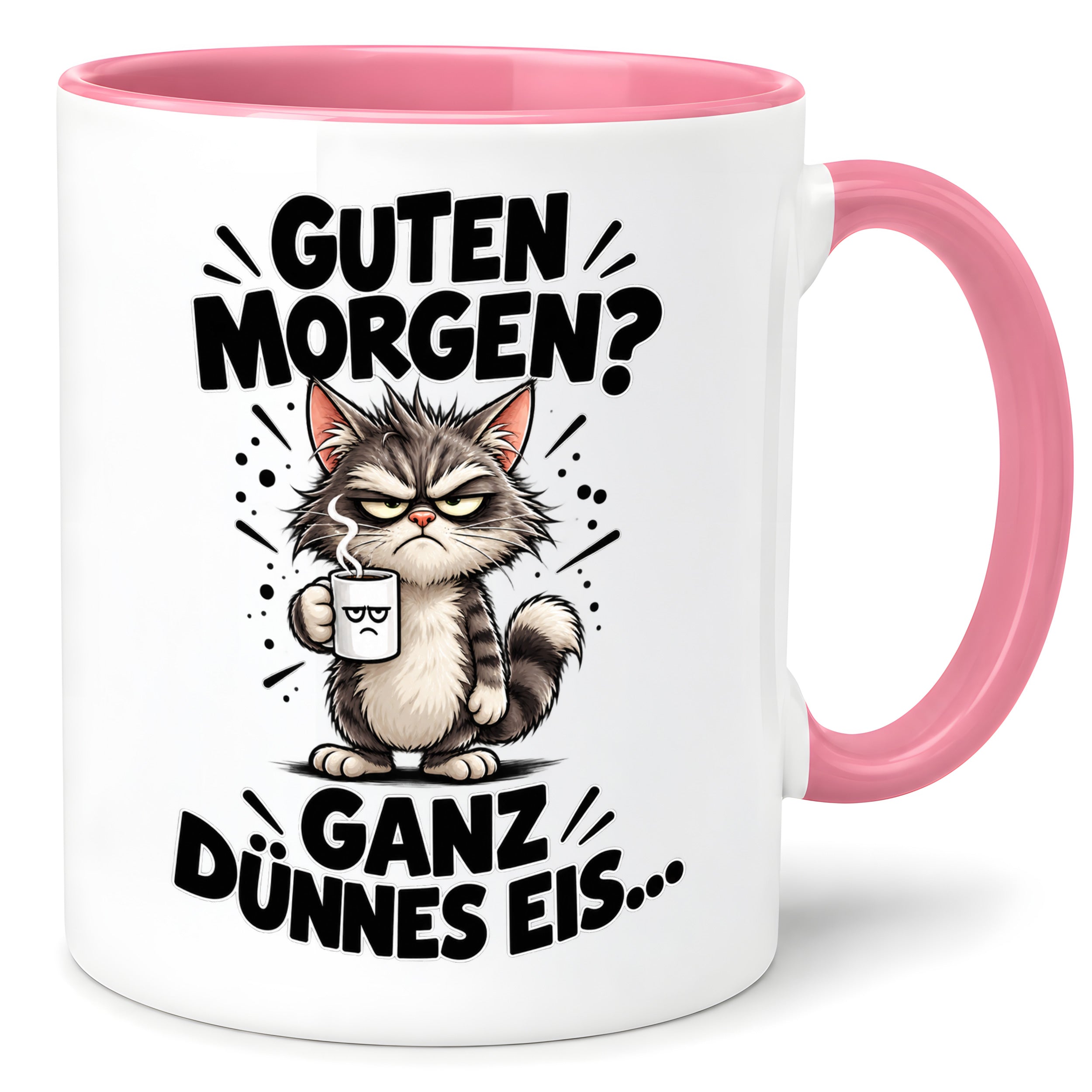 Tasse Guten Morgen Ganz dünnes Eis lustiger Katzen Spruch Morgenmuffel Geschenk Büro Kollegen Geburtstag 330 ml