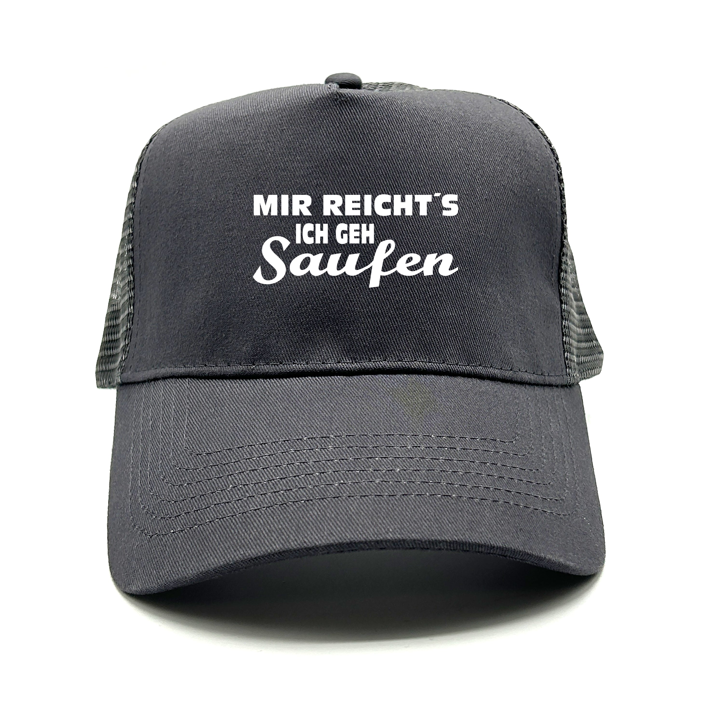 Trucker Cap in Mesh Optik - Mir reicht´s ich geh Saufen - Farbwahl | Unisex | OneSize durch verstellbaren Klipp-Verschluss