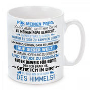 Tasse mit Motiv - Für meinem Papa: Ich glaube, Gott hat dich zu meinem Papa gemacht...