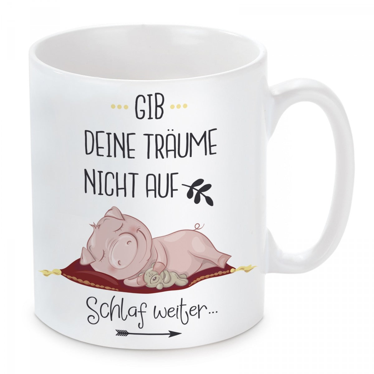 Tasse mit Motiv - Gib deine Träume nicht auf. Schlaf weiter...