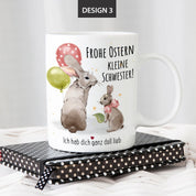 Tasse mit Motiv - Frohe Ostern kleine Schwester! Ich hab dich ganz doll lieb