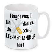 Tasse mit Motiv - Finger weg! Hier darf nur ein echter KFZ-Mechaniker ran!