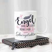 Tasse mit Motiv - Engel ohne Flügel nennt man Schwiegermutter