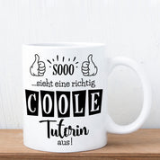 Tasse mit Motiv - Sooo...sieht eine richtig coole Tutorin aus!