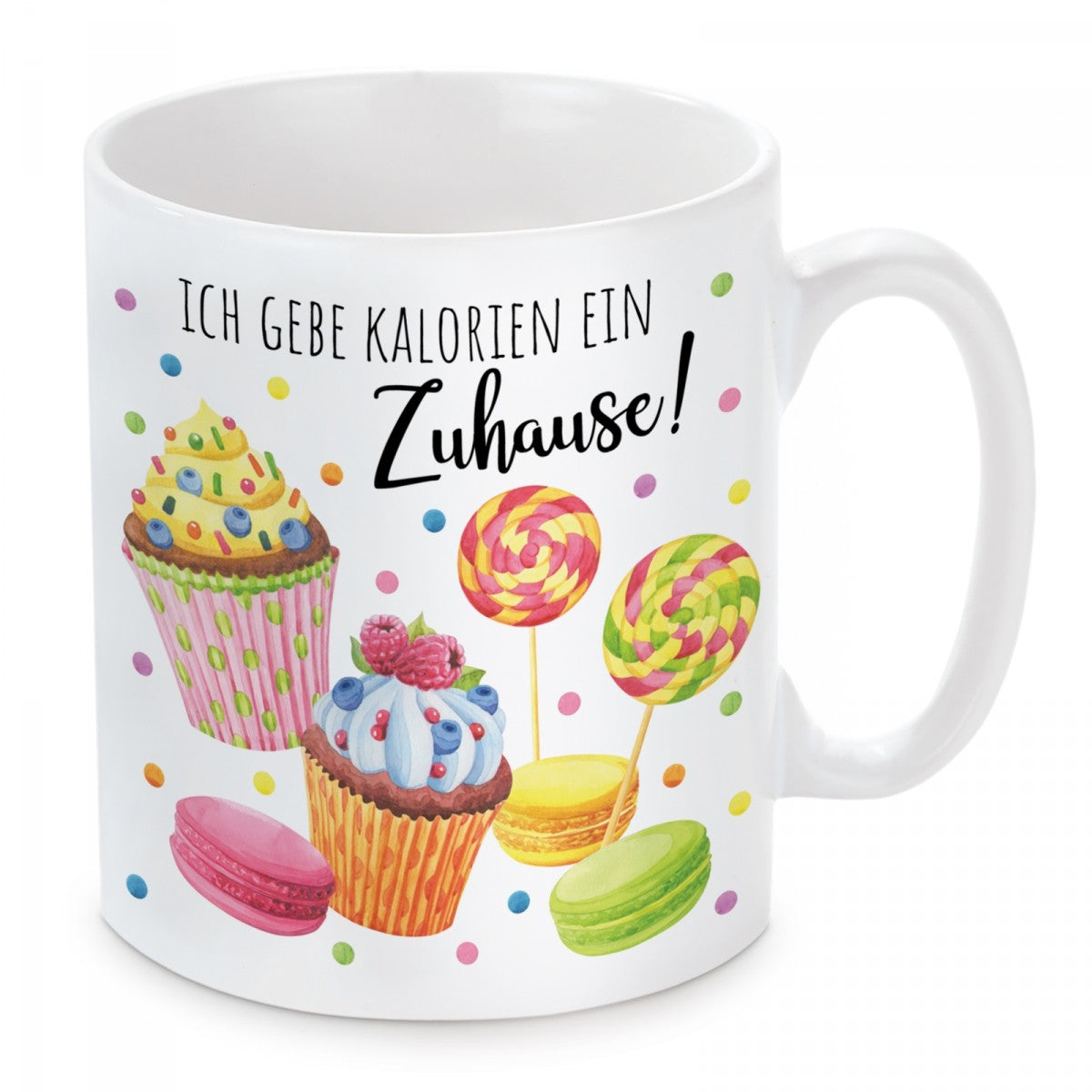 Tasse mit Motiv - Ich gebe Kalorien ein Zuhause!