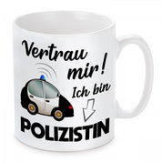 Tasse mit Motiv - Vertrau mir! Ich bin Polizistin