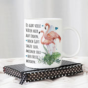 Tasse mit Motiv - Es gibt viele Väter hier auf Erden, doch Gott sagte sich, meine soll die beste werden.