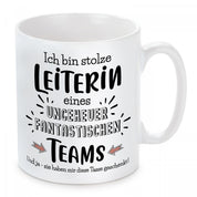 Tasse mit Motiv - Ich bin stolze Leiterin eines ungeheuer fantastischen Teams