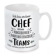 Tasse mit Motiv - Ich bin stolzer Chef eines ungeheuer fantastischen Teams