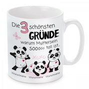 personalisierte Tasse mit Motiv - Die 3 schönsten Gründe warum Muttersein so toll ist... "Wunschnamen"