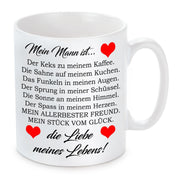 Tasse mit Motiv - Mein Mann ist... Die Liebe meines Lebens!