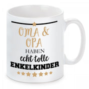 Tasse mit Motiv - Oma & Opa haben echt tolle Enkelkinder