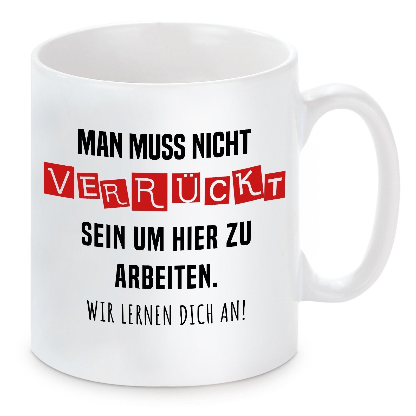 lm12230_man_muss_nicht_verr_ckt_sein_um_hier_zu_arbeiten_-_tasse.jpg