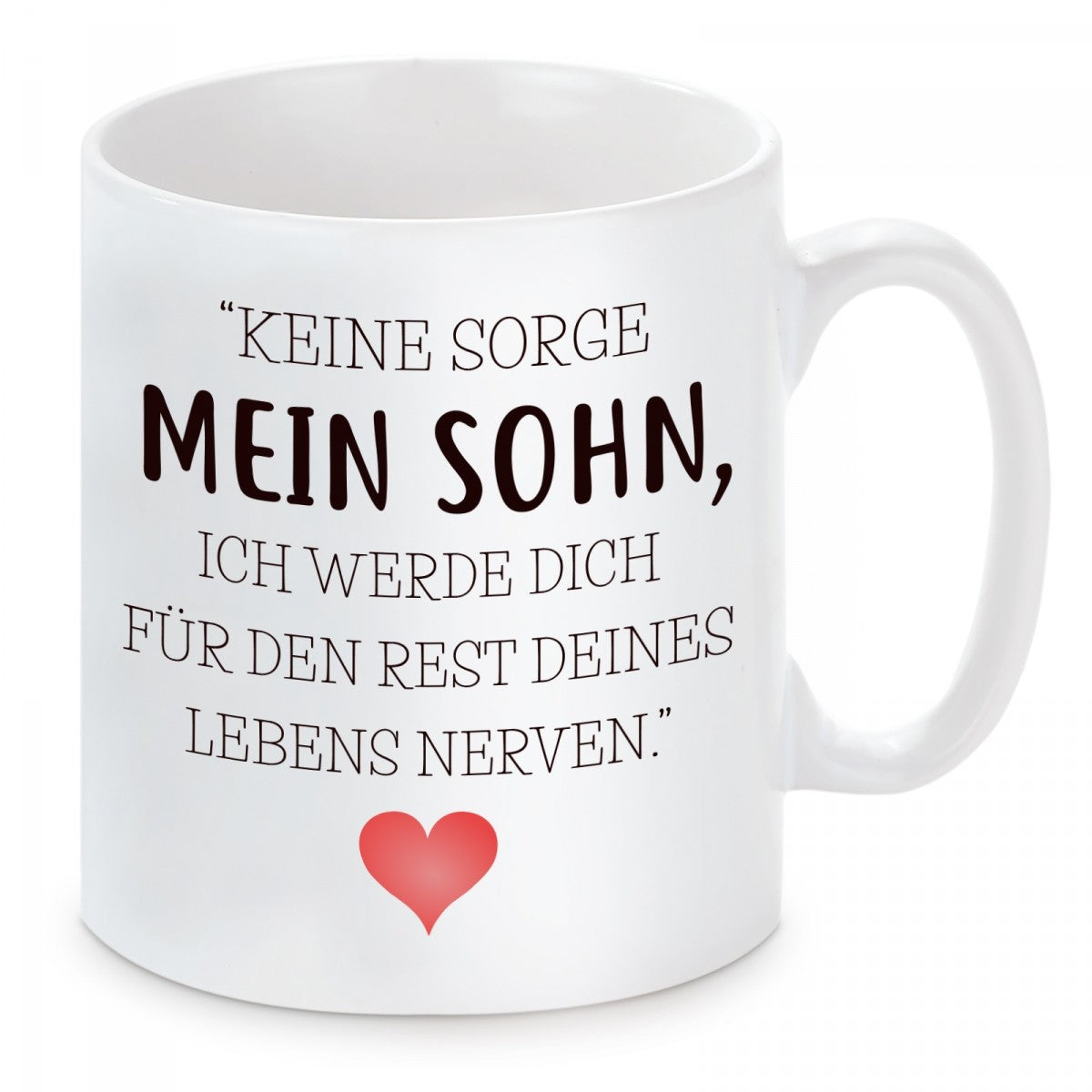 lm12303_keine_sorge_mein_sohn_-_tasse.jpg
