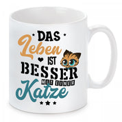 Tasse mit Motiv - Das Leben ist besser mit einer Katze