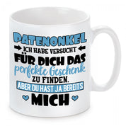 Tasse mit Motiv - Patenonkel ich habe versucht für dich das perfekte Geschenk zu finden