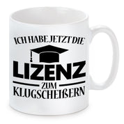 Tasse mit Motiv - Ich habe jetzt die Lizenz zum Klugscheißen