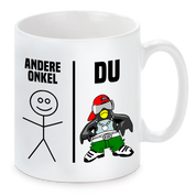 Tasse mit Motiv -  Andere Onkel - DU