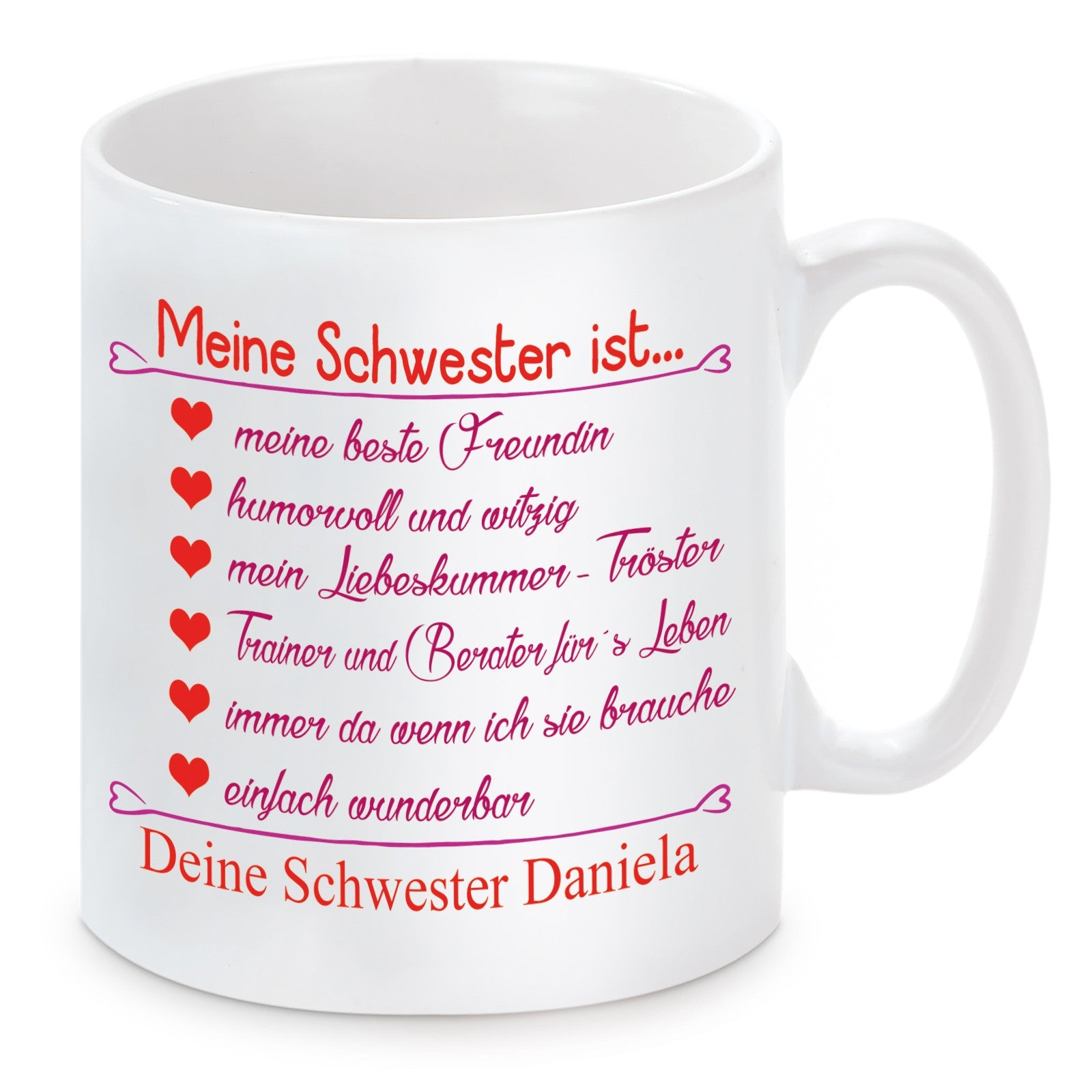 personalisierte Tasse mit Motiv - Meine Schwester ist... meine beste Freundin humorvoll und witzig...